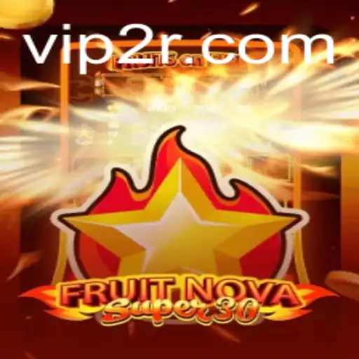 Descubra o Mundo de FruitrNovaSupe30: Uma Aventura Empolgante